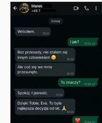Wiadomość WhatsApp od Marka: coś się we mnie przesunęło, spokój i jasność, najlepsza decyzja od lat
